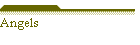 Angels