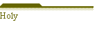 Holy