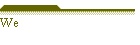 We